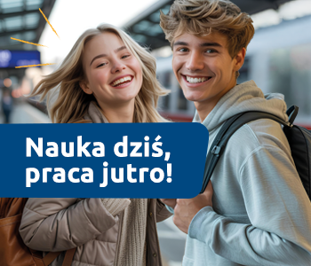 Dwie młode osoby z plecakami stoją na peronie kolejowym, w tle widoczny pociąg. Na grafice widnieje hasło: „Nauka dziś, praca jutro!”.