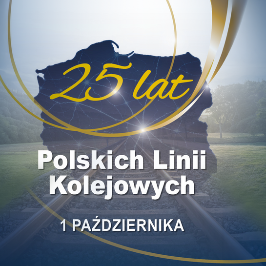 25 lat Polskich Linii Kolejowych, 1 października